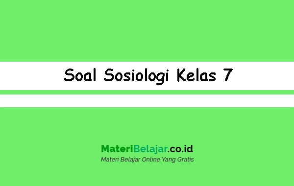 Detail Contoh Soal Sosiologi Nomer 21