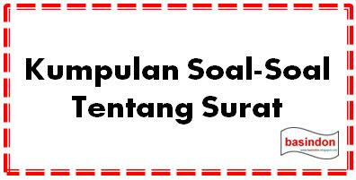 Detail Contoh Soal Surat Pribadi Nomer 41