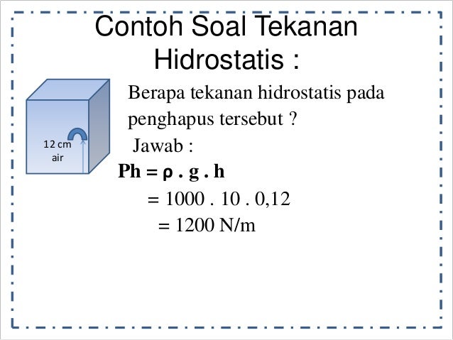 Detail Contoh Soal Tekanan Nomer 22