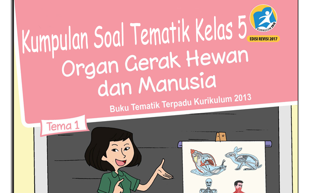 Detail Contoh Soal Tema 1 Kelas 5 Nomer 6