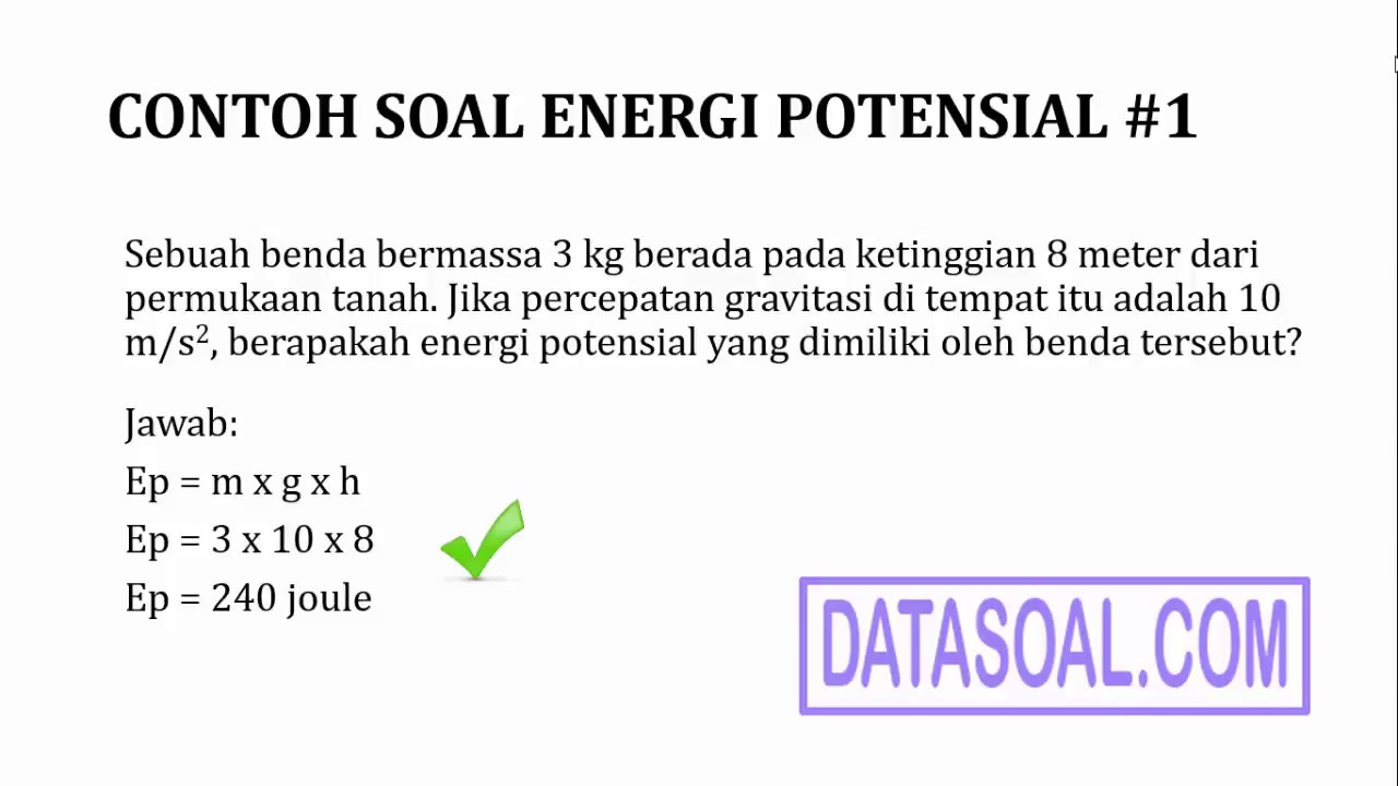 Contoh Soal Tentang Energi - KibrisPDR