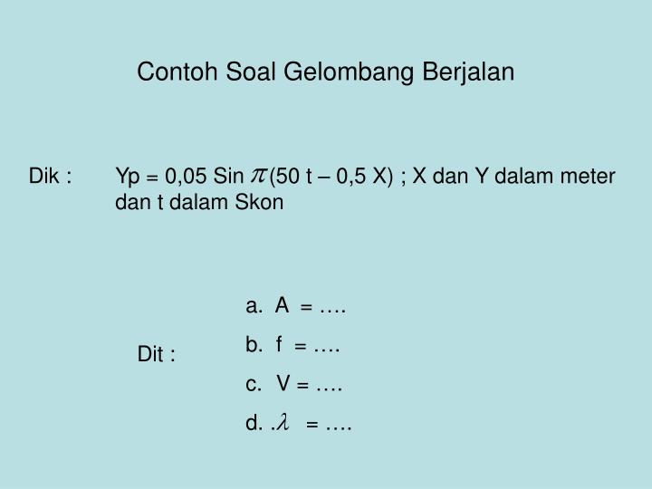 Detail Contoh Soal Tentang Gelombang Nomer 41