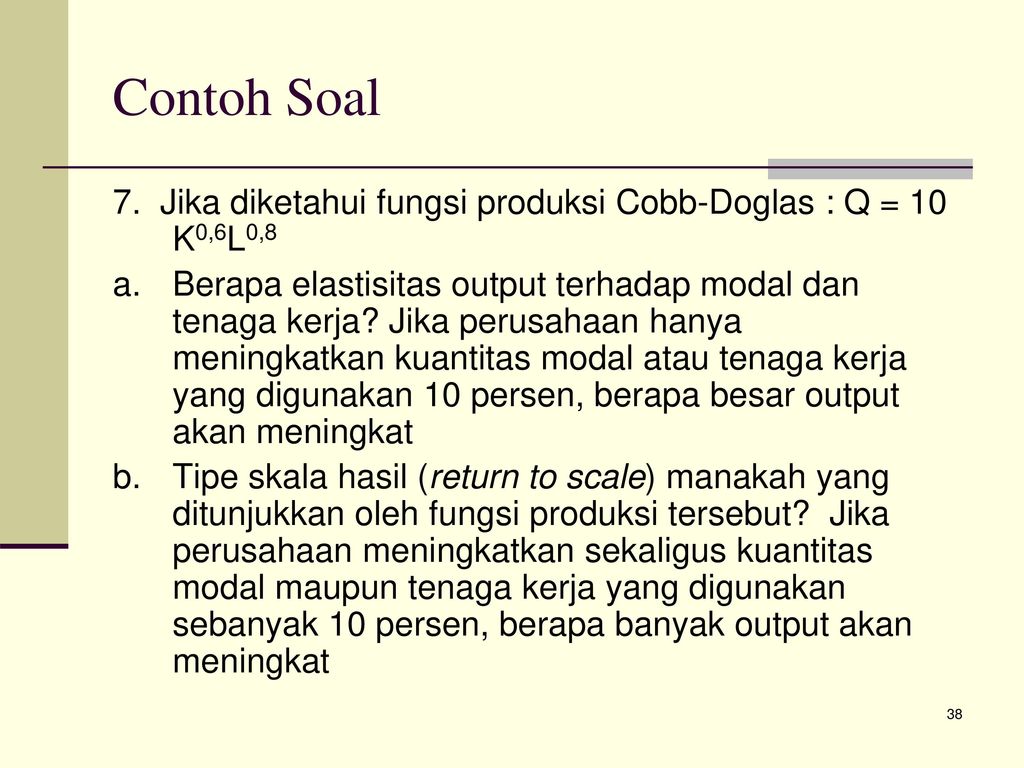 Detail Contoh Soal Teori Produksi Ekonomi Mikro Nomer 12