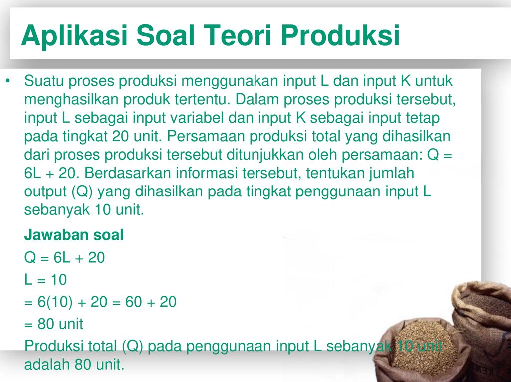 Detail Contoh Soal Teori Produksi Ekonomi Mikro Nomer 19