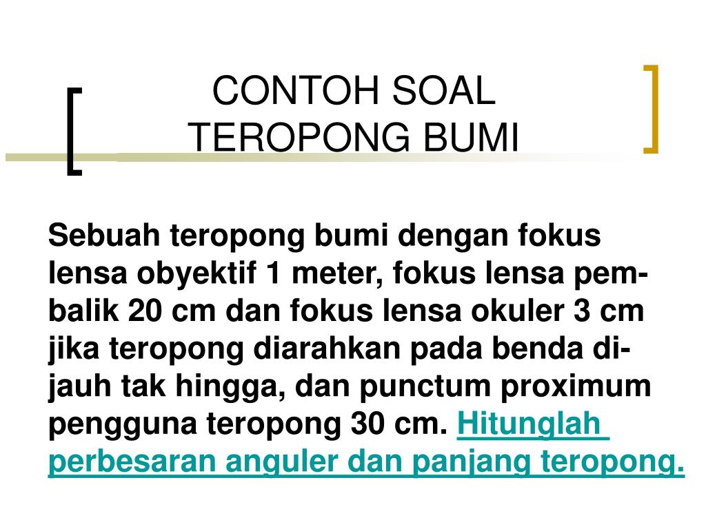 Detail Contoh Soal Teropong Bumi Nomer 10