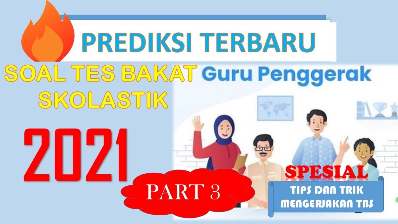 Detail Contoh Soal Tes Bakat Skolastik Nomer 40