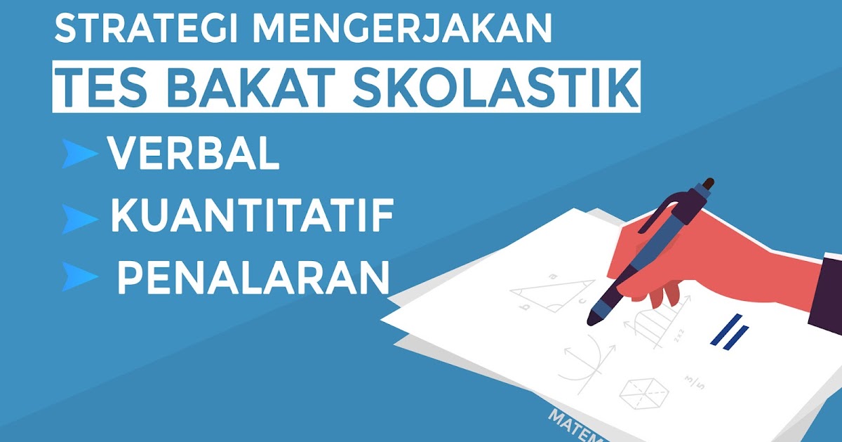 Detail Contoh Soal Tes Bakat Skolastik Nomer 6