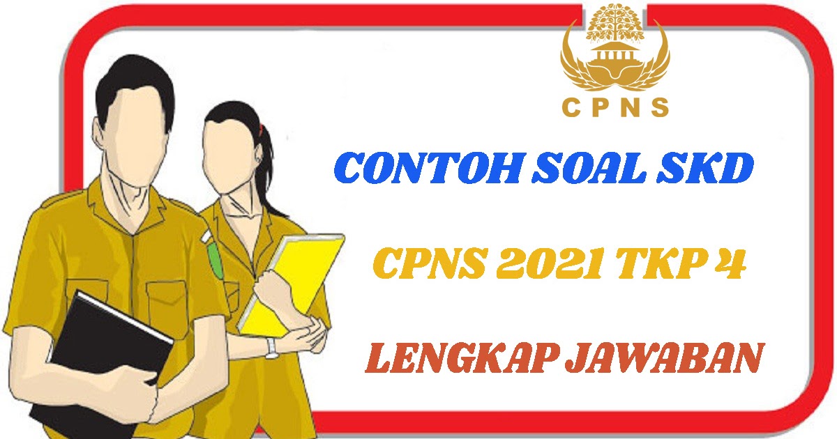 Detail Contoh Soal Tkp Cpns Nomer 40