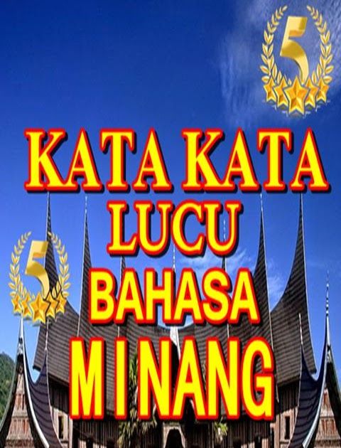 Detail Gambar Lucu Bahasa Minang Nomer 11