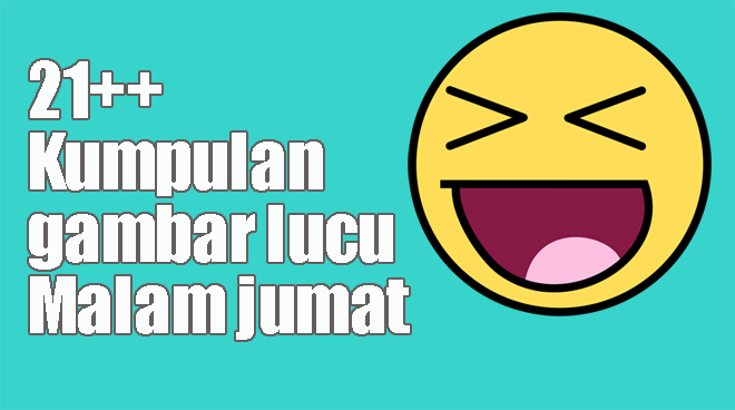 Detail Gambar Lucu Buat Malam Jumat Nomer 36