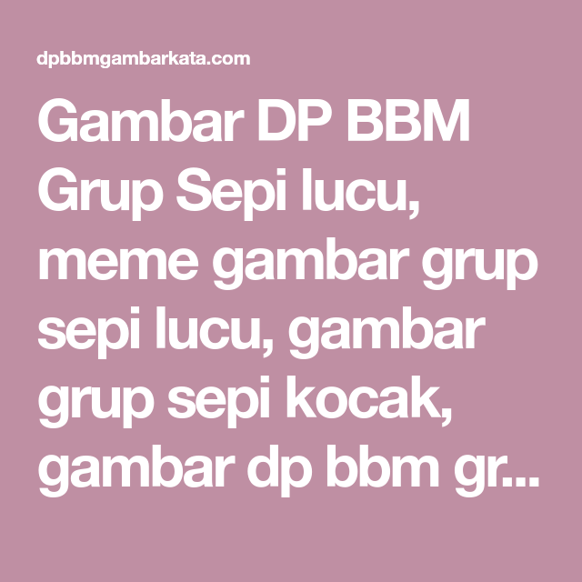 Detail Gambar Lucu Grup Sepi Nomer 47