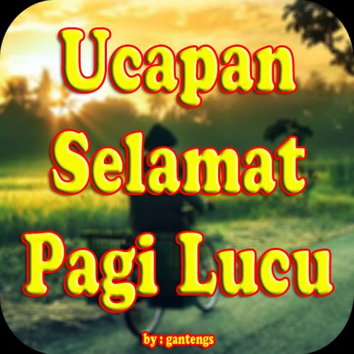 Detail Gambar Lucu Ucapan Selamat Pagi Nomer 7