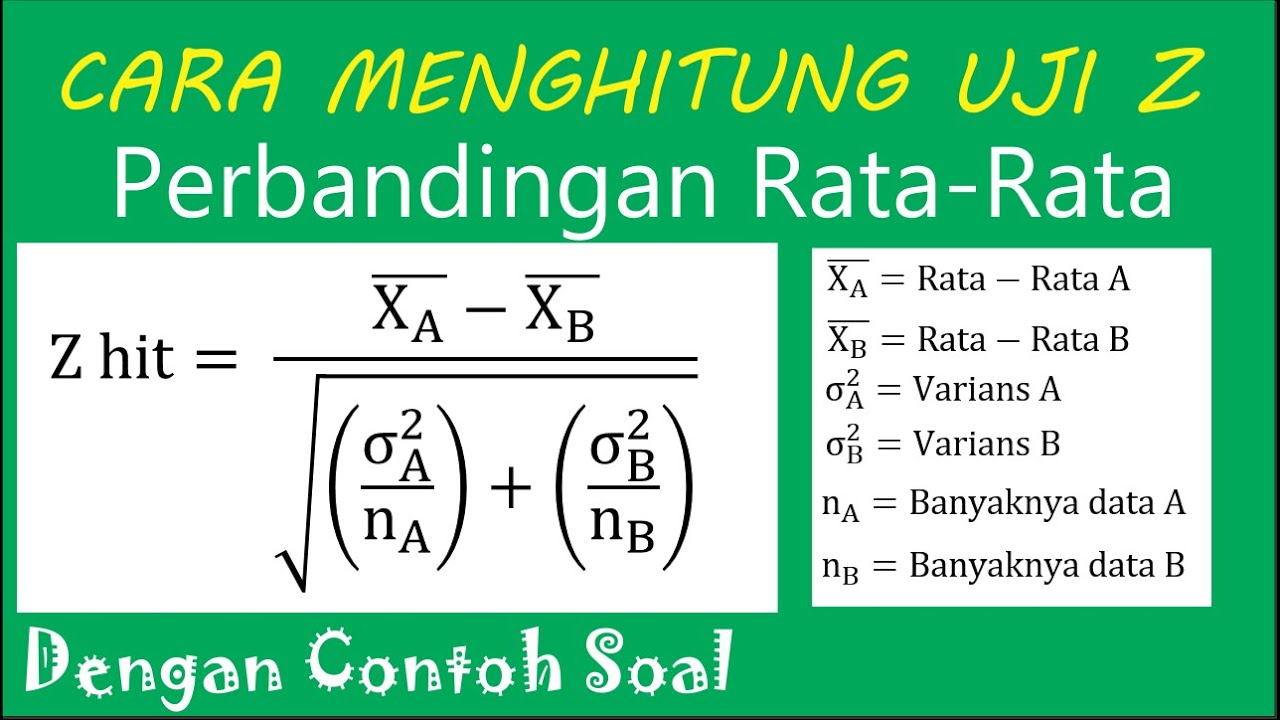 Detail Contoh Soal Uji Z Nomer 2