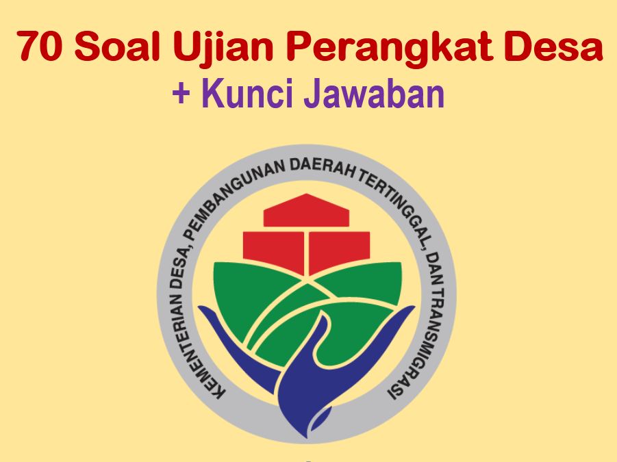 Detail Contoh Soal Ujian Perangkat Desa Nomer 23