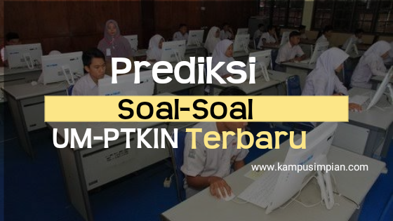 Detail Contoh Soal Um Ptkin Nomer 19