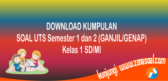Detail Contoh Soal Uts Kelas 1 Sd Nomer 36