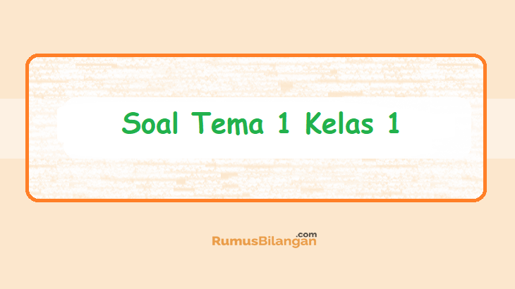 Detail Contoh Soal Uts Kelas 1 Sd Nomer 53