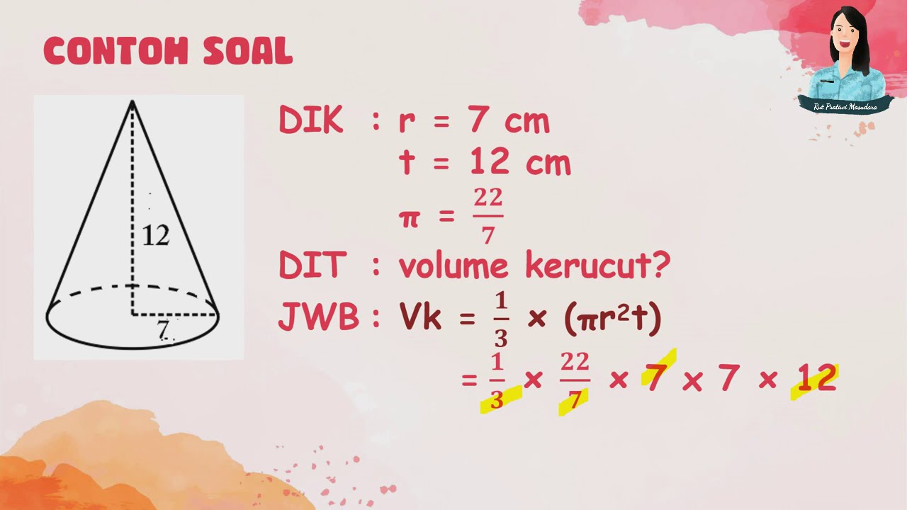 Detail Contoh Soal Volume Kerucut Nomer 4