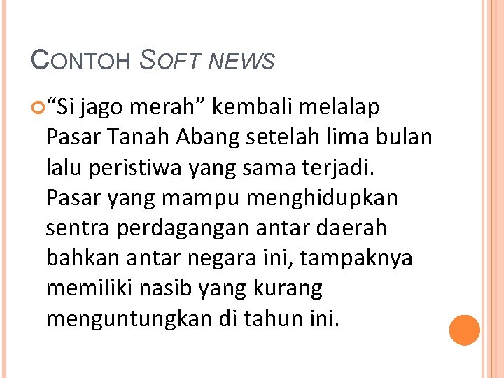 Detail Contoh Soft News Nomer 37