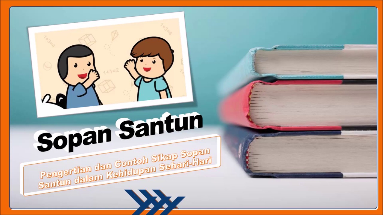 Detail Contoh Sopan Santun Di Sekolah Nomer 32