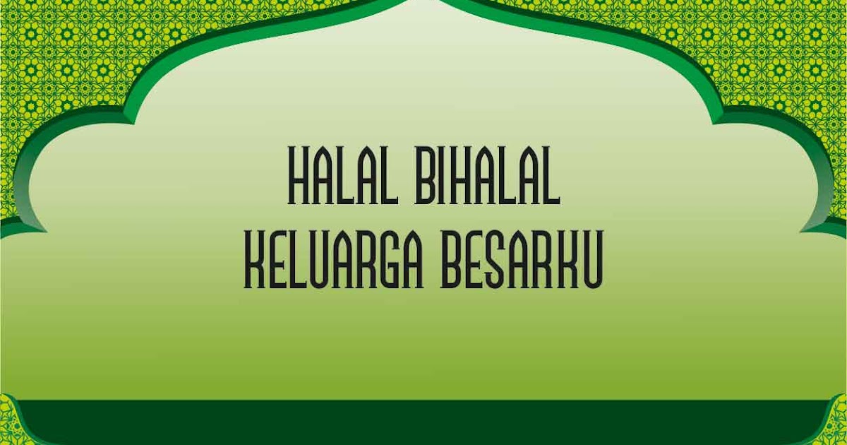 Detail Contoh Spanduk Halal Bi Halal Nomer 44