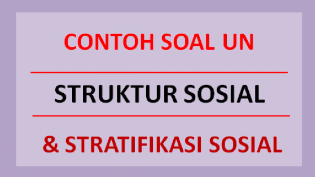 Detail Contoh Struktur Sosial Horizontal Nomer 22