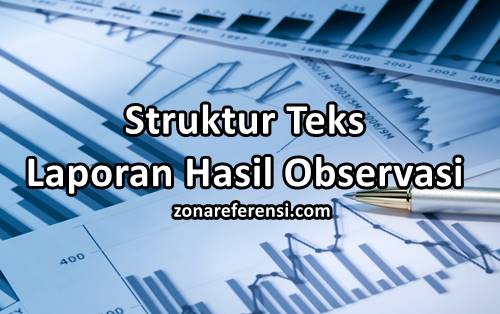 Detail Contoh Struktur Teks Hasil Observasi Nomer 33