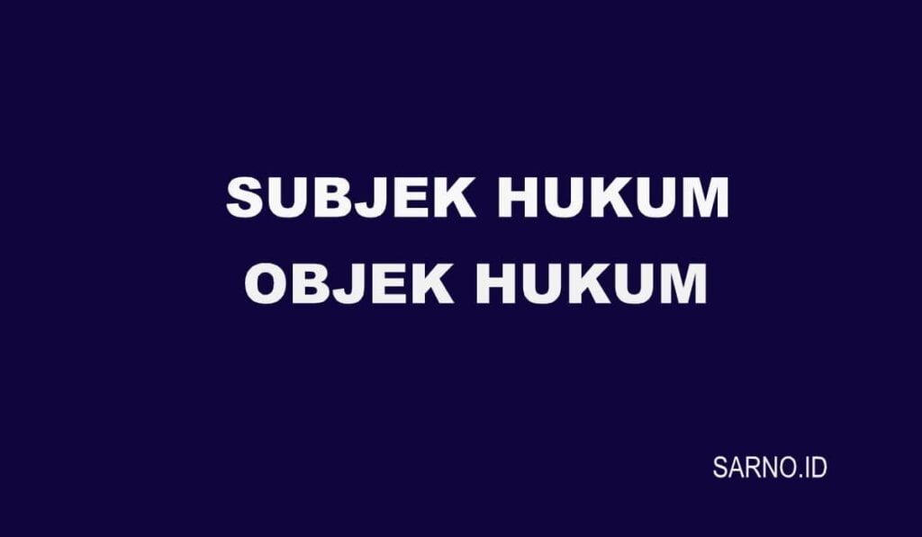 Detail Contoh Subjek Hukum Nomer 26