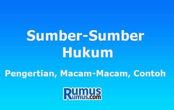 Detail Contoh Sumber Hukum Formal Nomer 11