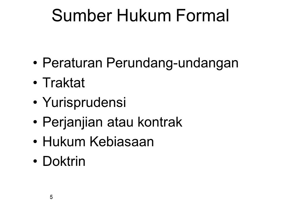 Detail Contoh Sumber Hukum Formal Nomer 9