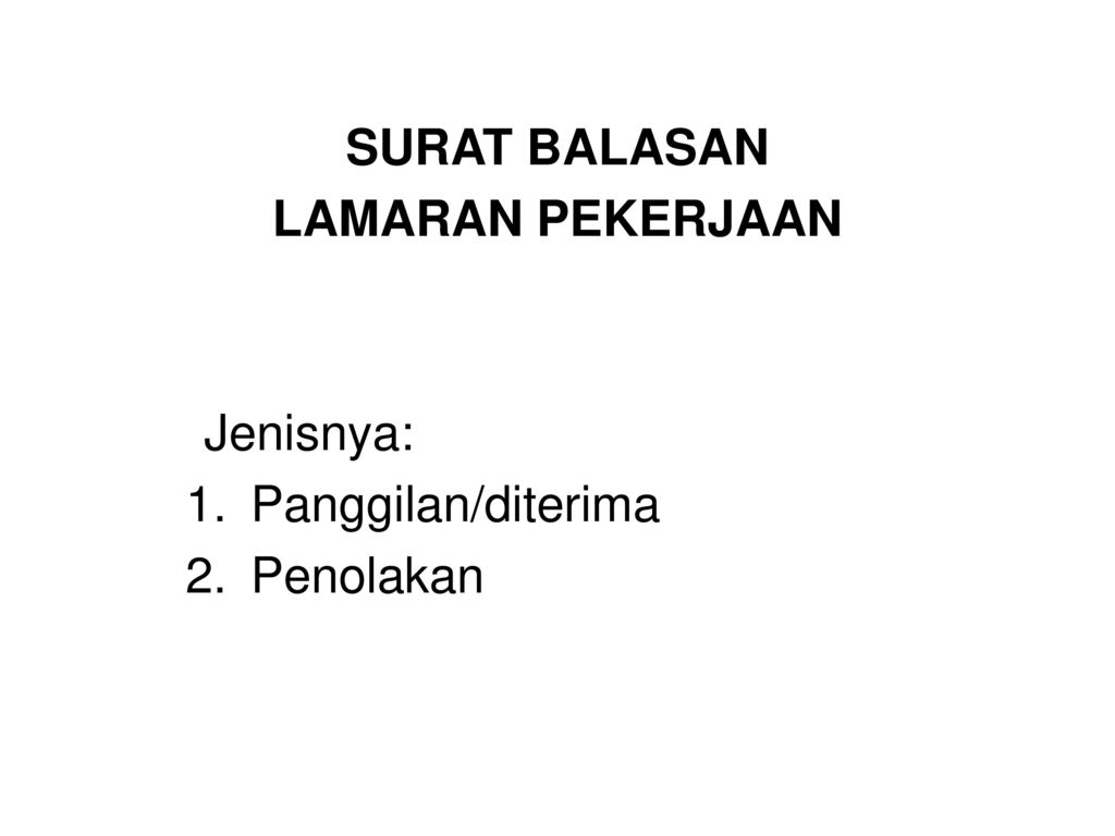 Detail Contoh Surat Balasan Lamaran Pekerjaan Yang Diterima Nomer 25