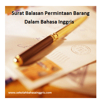 Detail Contoh Surat Balasan Permintaan Barang Nomer 26