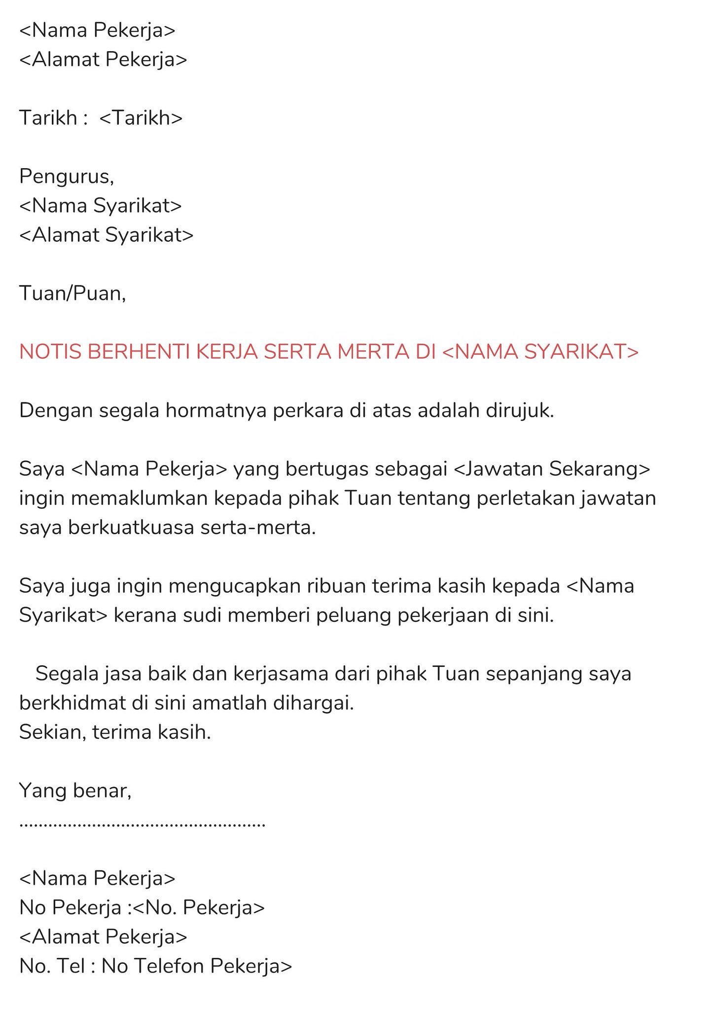 Detail Contoh Surat Berhenti Kerja Serta Merta Nomer 6