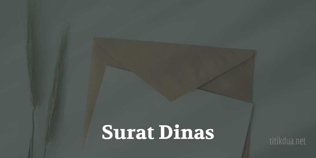 Detail Contoh Surat Dinas Biasa Nomer 54