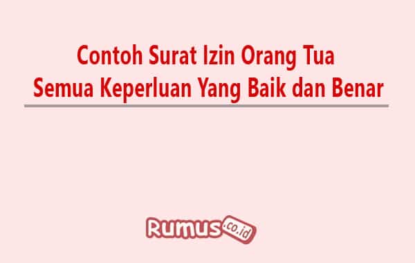 Detail Contoh Surat Izin Orang Tua Nomer 55