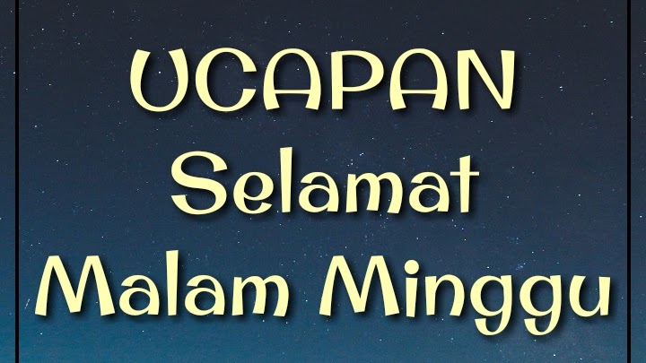 Detail Gambar Malam Minggu Nomer 26