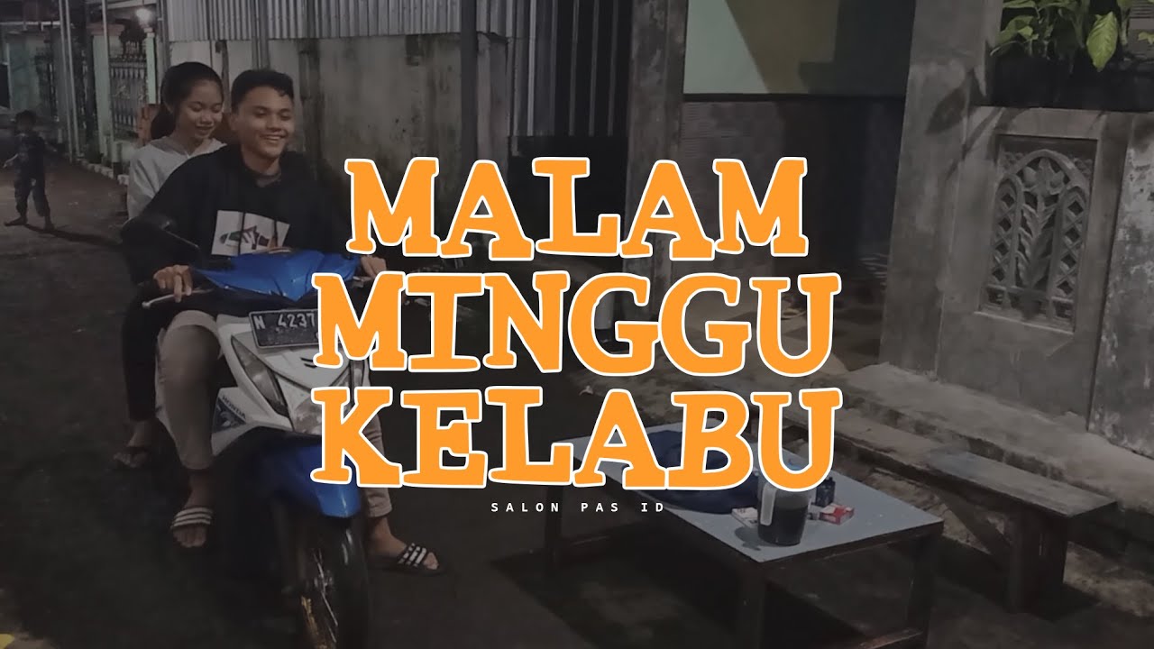 Detail Gambar Malam Minggu Kelabu Nomer 53