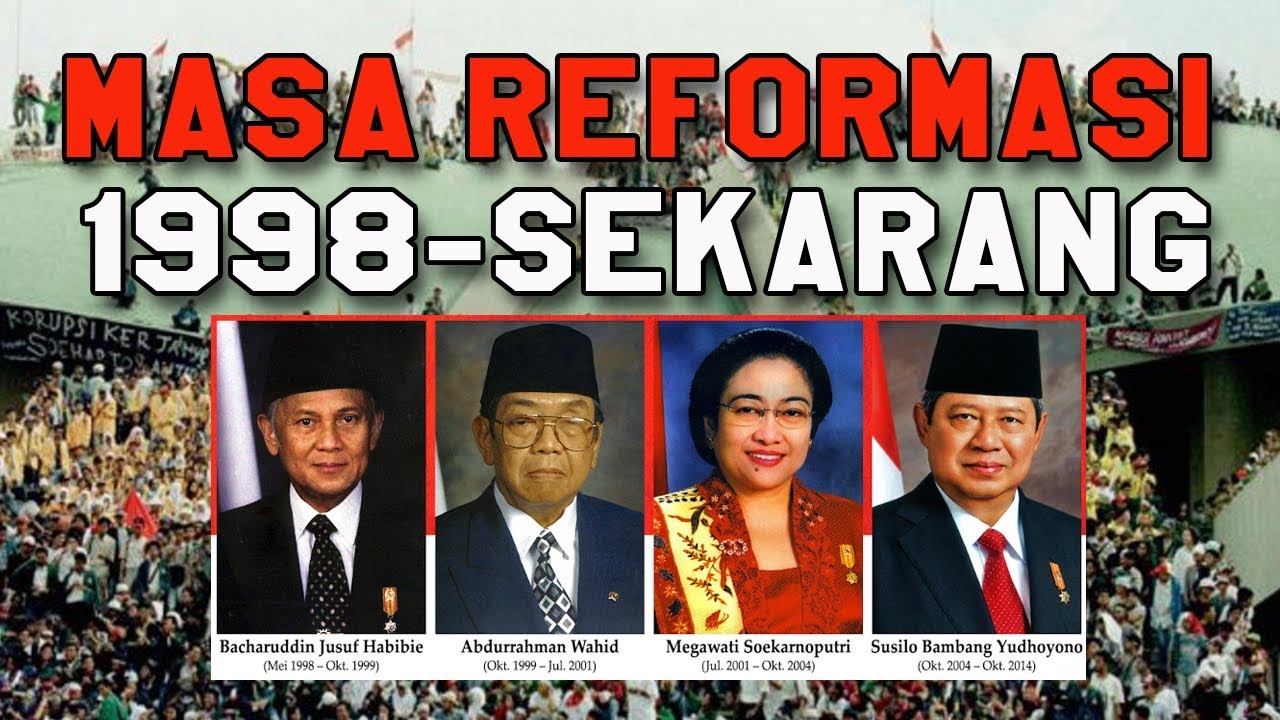 Detail Gambar Masa Reformasi Nomer 5