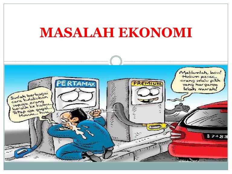 Detail Gambar Masalah Ekonomi Nomer 14