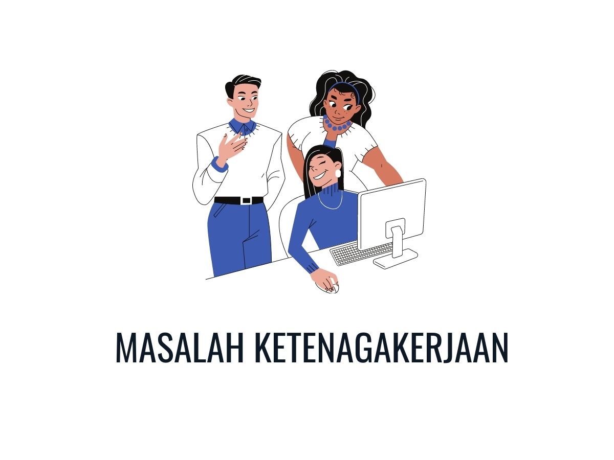 Detail Gambar Masalah Ketenagakerjaan Di Indonesia Nomer 12