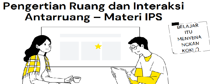 Detail Gambar Materi Ruang Dan Interaksi Ruang Nomer 36