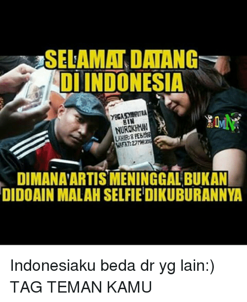 Detail Gambar Meme Selamat Datang Di Indonesia Nomer 11