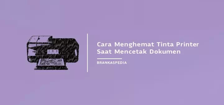 Detail Gambar Menghemat Tinta Printer Nomer 17
