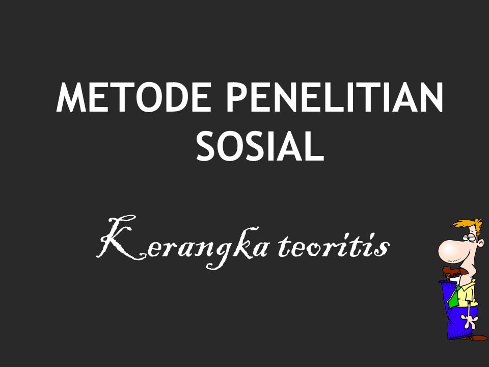 Detail Gambar Metode Penelitian Sosial Nomer 29