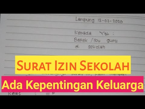 Detail Contoh Surat Izin Sekolah Karena Acara Keluarga Nomer 54