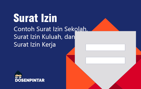 Detail Contoh Surat Izin Tidak Masuk Kuliah Dari Perusahaan Nomer 49