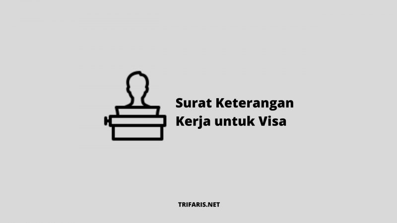 Detail Contoh Surat Keterangan Kerja Bahasa Inggris Untuk Visa Nomer 28