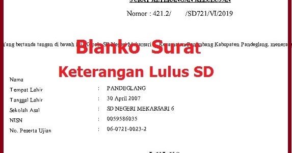 Detail Contoh Surat Keterangan Lulus Sd 2019 Nomer 10