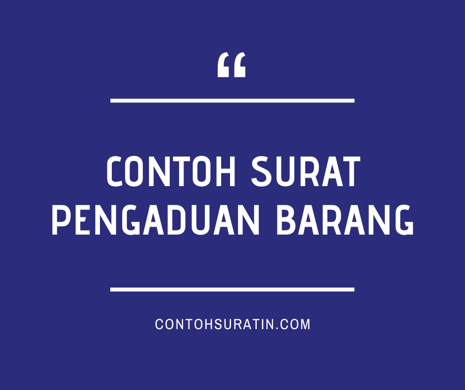 Detail Contoh Surat Komplain Barang Rusak Dalam Bahasa Inggris Nomer 29