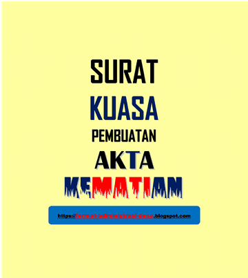 Detail Contoh Surat Kuasa Akta Kematian Nomer 18